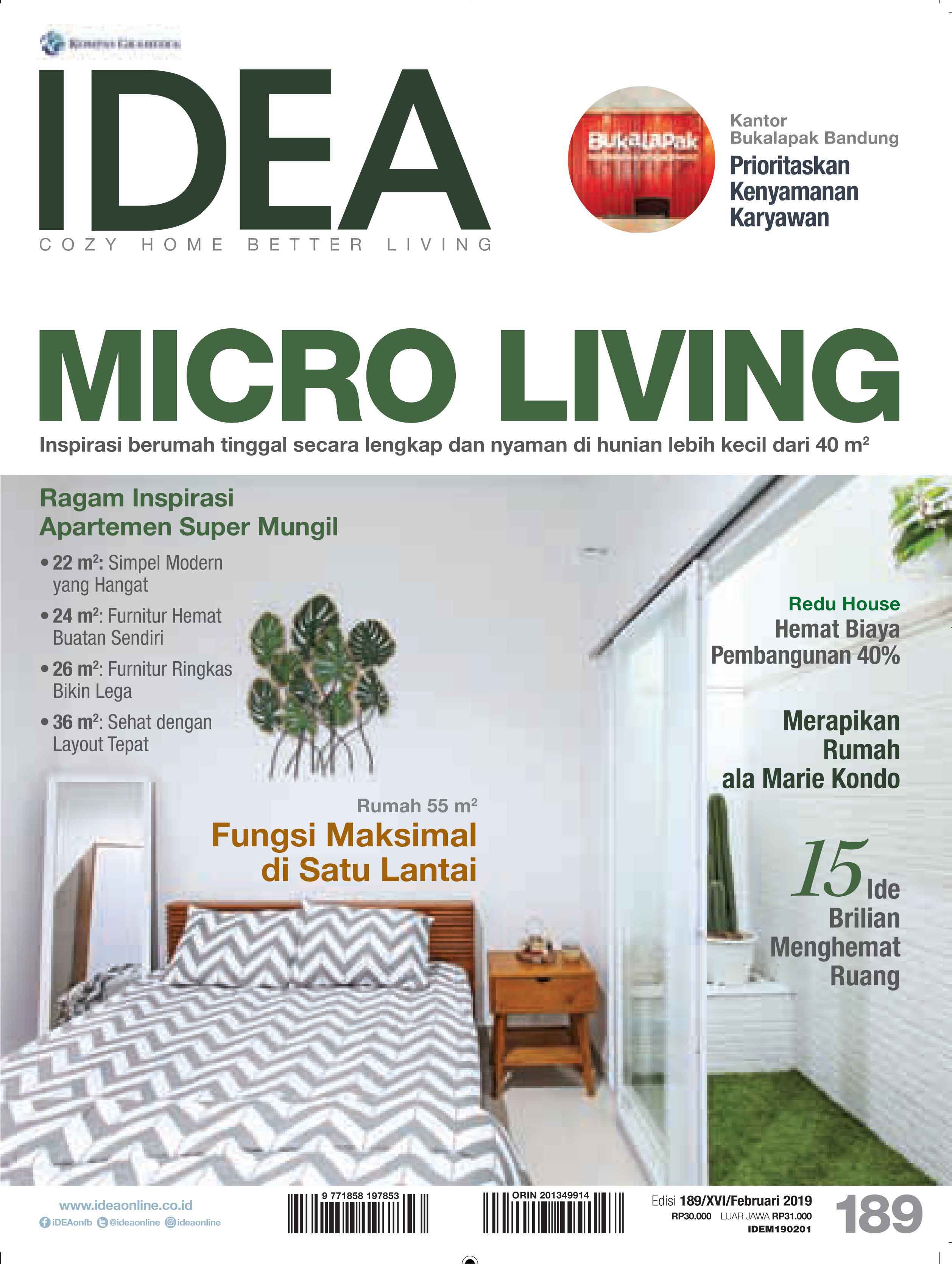 ARSITEKINTERIOR.COM dalam majalah IDEA Edisi 189 Februari 2019, karya dan narasumber MICRO LIVING